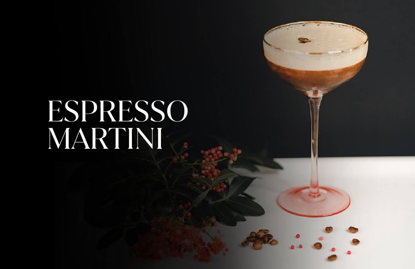 ESPRESSO MARTINI, LA BEBIDA 'IT' MÁS ANIMADA QUE SE HA SERVIDO HASTA AHORA.